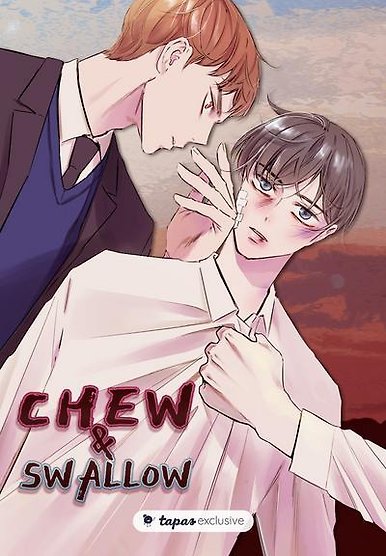 Chew and Swallow