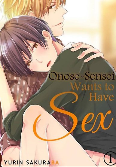 Onose-Sensei Wants to Have SEX