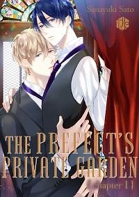 The Prefectâs Private Gardenâ¨