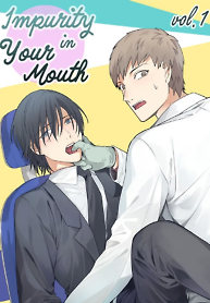 Impurity in Your Mouth
