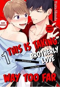 This Is Taking Brotherly Love Way Too Far