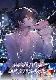 Misplaced Relationship