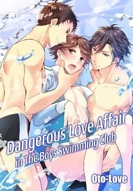 Dangerous Love Affair in The Boys Swimming Club