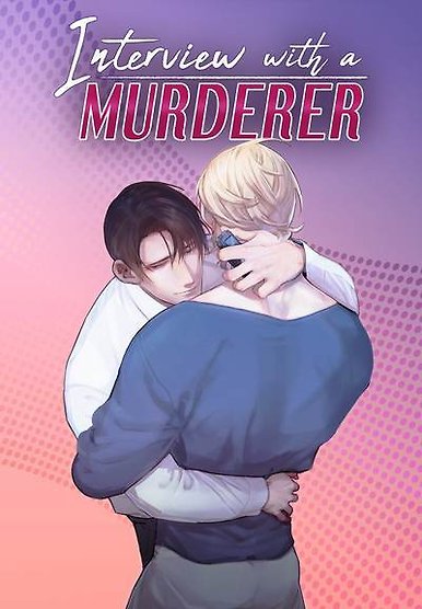 Interview with a Murderer