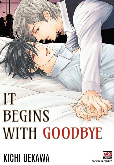 It Begins with Goodbye