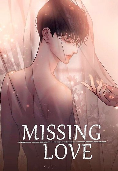 Missing Love: A Married Man (58-78)