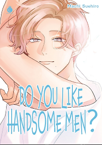 Do You Like Handsome Guy