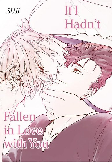 If I Hadn't Fallen in Love With You