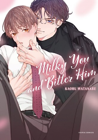Milky You and Bitter Him