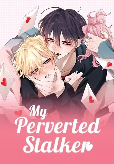 My Perverted Stalker ãRã