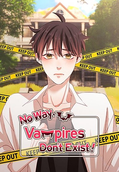 No Way, Vampires Don't Exist