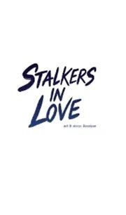 Stalkers in love (english version)