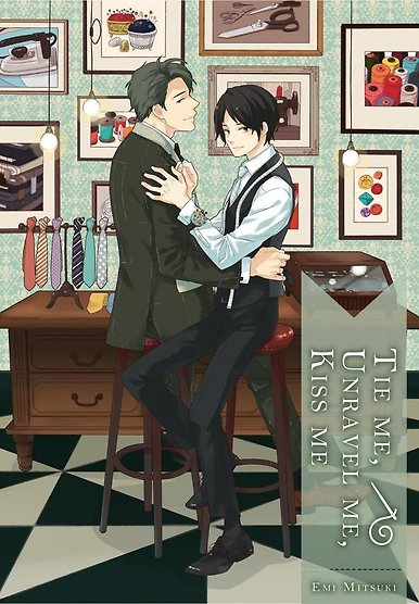 Tie Me, Unravel Me, Kiss Me