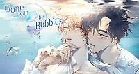 Gone with the bubbles