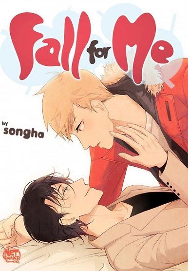 Fall For Me