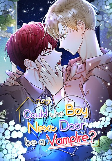 Could the Boy Next Door be a Vampire?