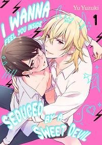 I Wanna Feel You Inside -Seduced by a Sweet Devil