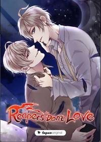 Reapers Don't Love