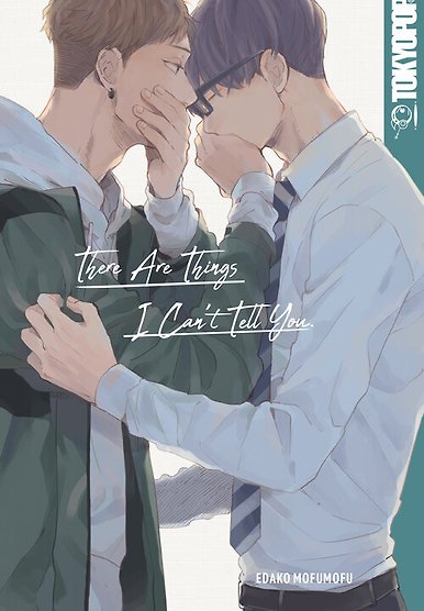 There Are Things I Can't Tell You