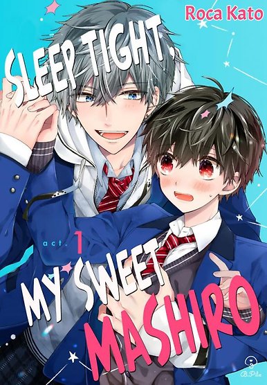 Oyasumi Matane Mashirokun