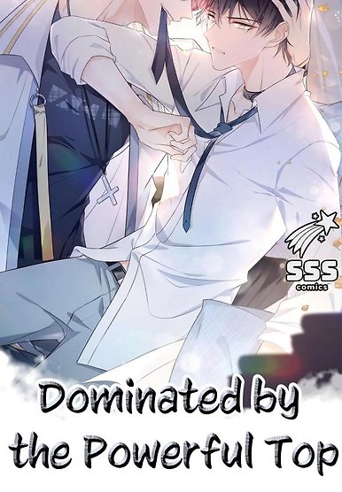 Dominated by the Powerful Top