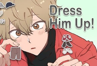 Dress Him Up