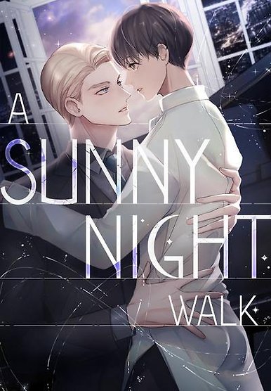A Sunny Night Walk