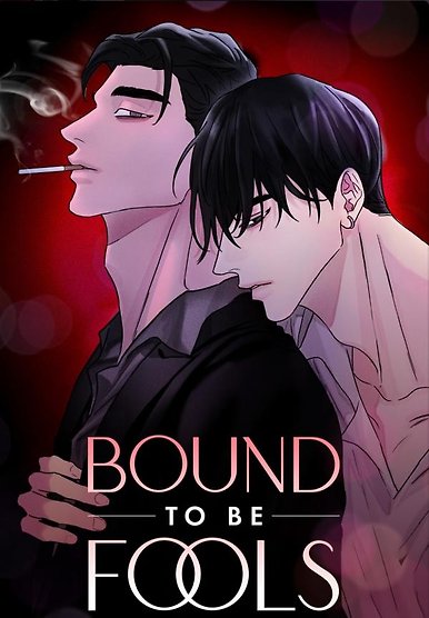 Bound to Be Fools
