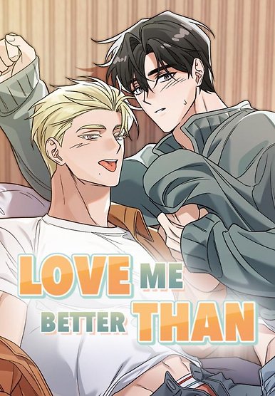 Love Me Better Than