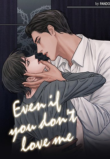 Even If You Don't Love Me